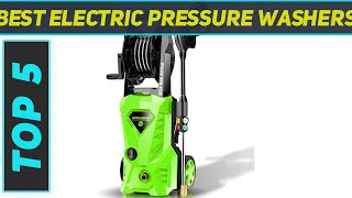 Top 5 Best Electric Pressure Washers 2024 [upl. by Lelith]