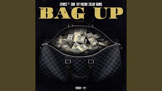 Bag Up [upl. by Siroled]