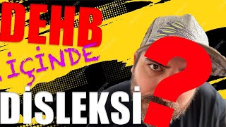 DEHB ve Disleksi BİRLİKTE dehb disleksi [upl. by Levitan]