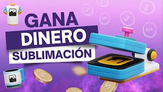 GANA DINERO con la SUBLIMACIÓN l Ideas para Mamás Emprendedoras [upl. by Rao42]