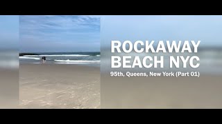 Rockaway Beach NY Summer 2024 [upl. by Devlin236]