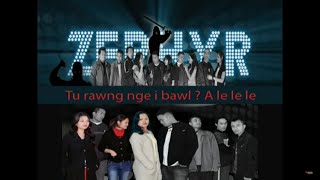 Zephyr Drama Club  Tu rawng nge i bawl dawn [upl. by Eetsim]