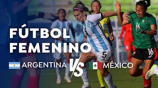 FÚTBOL  Semifinales Femeninas Argentina vs México [upl. by Antonina704]