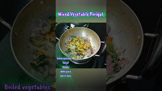 Poriyal Recipe Vegetable Poriyal in Tamil ytshorts ytshortsporiyalrecipesintamil [upl. by Akena]