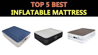 Best Inflatable Mattress 2019  2020 [upl. by Khajeh]