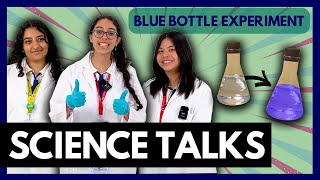 The Blue Bottle Experiment  ScienceTalks [upl. by Abigael]