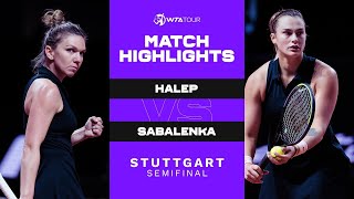 Simona Halep vs Aryna Sabalenka  2021 Stuttgart Semifinal  WTA Match Highlights [upl. by Dlanger]