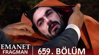 Emanet 659 Bölüm Tanıtımı [upl. by Charmion]