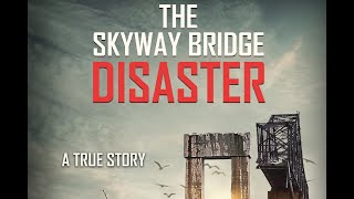 The Skyway Bridge Disaster  Summer 2024 Upcoming Events [upl. by Helli]