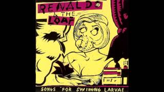 Renaldo amp The Loaf  Songs For Swinging Larvae Full Album [upl. by Cordey]