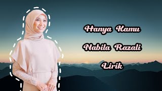 Nabila Razali  Hanya Kamu Lirik [upl. by Carlin]