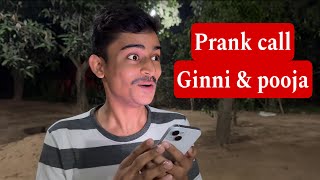 Prank call to ginni amp pooja 😂 [upl. by Ahsas]