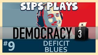 Democracy 3  The First Term  Part 9  Deficit Blues [upl. by Leamaj532]