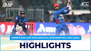 Super11 Asia Cup 2023  Match 6  Afghanistan vs Sri Lanka [upl. by Godfrey995]