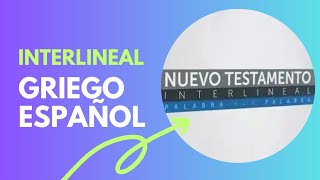 Nuevo testamento Interlineal Griego Español sociedadbiblicachile [upl. by Ru]