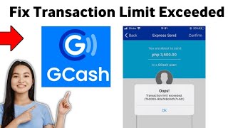 How To Fix GCash App Transaction Limit Exceeded 2025 [upl. by Ztnaj600]