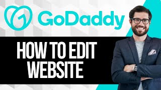 How To Edit GoDaddy Website [upl. by Annovad54]