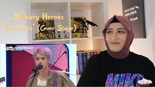 Xdinary Heroes quotImpossiblequot  Cover Stage  REACTION  KPOP TEPKİ [upl. by Genni]