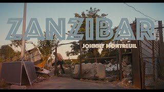 JOHNNY MONTREUIL  ZANZIBAR [upl. by Laoj]