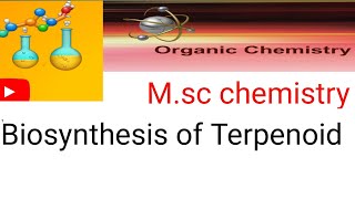 Biosynthesis of Terpenoid  Msc chemistry 4th semester organic chemistry Natural products [upl. by Johan720]