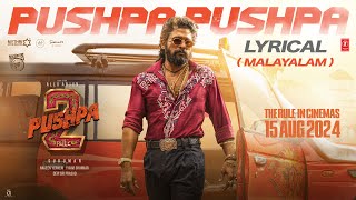 PUSHPA PUSHPA Lyrical Pushpa 2 The Rule Allu Arjun  Sukumar  Rashmika  Siju Thuravoor  DSP [upl. by Yssep]