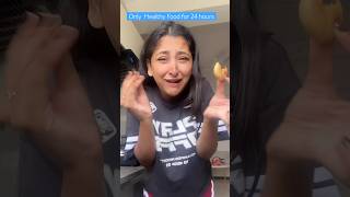 I Only Ate Healthy Food for 24Hours minivlog ytshorts shorts [upl. by Esme]