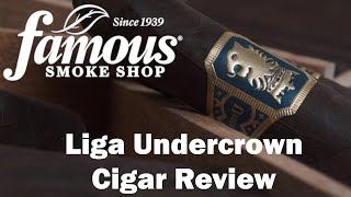 Liga Undercrown Cigars Review  Famous Smoke Shop [upl. by Cullen]