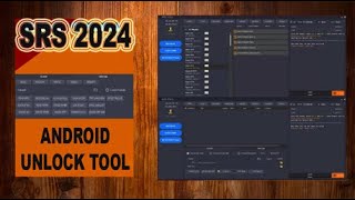 SRS Tool 2024 UnlockTool Qualcomm Mediatek  Best Solution For Your Android Problems [upl. by Lleynad410]