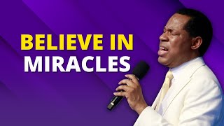 THE HEALING STREAMS  PASTOR CHRIS OYAKHILOME  DO YOU BELIEVE IN MIRACLES [upl. by Rudy]