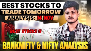 Best Intraday Stocks  14 NOVEMBER 2024  Stocks to buy tomorrow  Detail Market Analysis [upl. by Sucramaj]