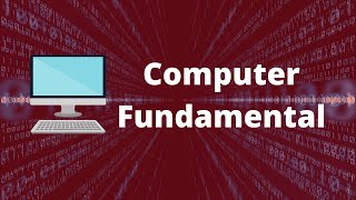 Computer Fundamentals  Basics for Beginners [upl. by Vaientina172]