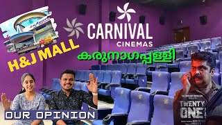 Carnival Cinemas Karunagapally  HampJ Mall  Twenty one grams Malayalam Review  Family on car [upl. by Cristine826]