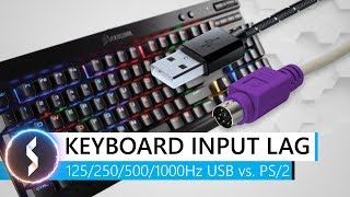 Keyboard Input Lag 125 250 500 1000Hz USB vs PS2 [upl. by Daegal]