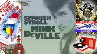 Spanish Stroll  7 single version   Mink DeVille  1977  SB2YZ [upl. by Redvers]