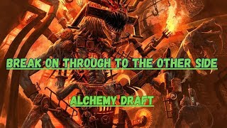 Break On Through To The Other Side  Alchemy Draft  MTG Arena [upl. by Garey]