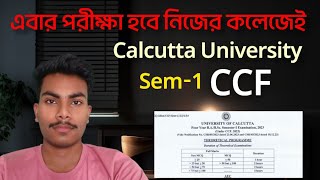 CU CCF Exam Notice  Sem1 Major and Minor Exam date  DSCC SEC CVAC IDC  BA BSC BCOM [upl. by Farwell]