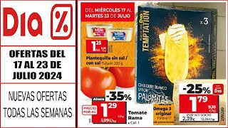 Ofertas Supermercado DIA  Catálogo DIA 17 JULIO 2024  Folleto DIA del 17 de JULIO 2024  dia [upl. by Hoyt]