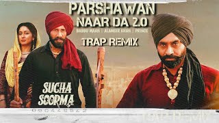 Parshawan Naar Da 20  Babbu Maan x Prince  From Sucha Soorma 20 [upl. by Arezzini385]