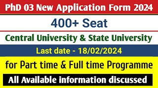 PhD 03 New Application 2024 Part time amp Full time Central amp State University PhD Admission 2024 [upl. by Rudelson466]