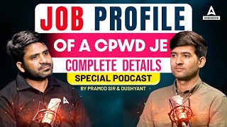 Job Profile of a CPWD JE  CPWD JE Lifestyle Salary  SSC JE CPWD Topper Interview with Pramod Sir [upl. by Feerahs173]