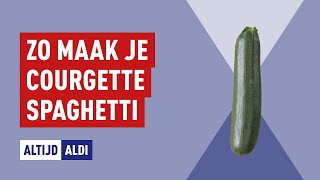 Courgette spaghetti hoe maak je courgettini in een paar stappen  Altijd ALDI [upl. by Juxon]