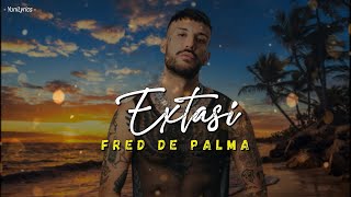 Fred De Palma  EXTASI LyricsTesto [upl. by Hausner32]