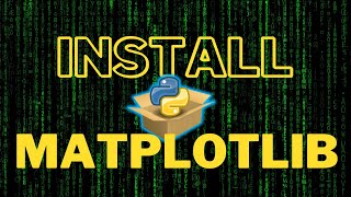 How to Install Matplotlib in Python 312 2024 [upl. by Atis739]