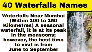 40 Waterfalls Names amp Destination Near Mumbai  Waterfalls tourism  Monsoons Waterfalls near mumbai [upl. by Yesrod]