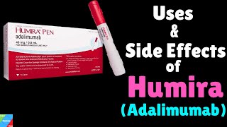 Humira  Adalimumab – Uses Side Effects Dosage Warnings [upl. by Jesus]