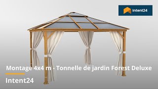 Montage 4x4 m  Tonnelle de jardin Forest Deluxe [upl. by Murton]