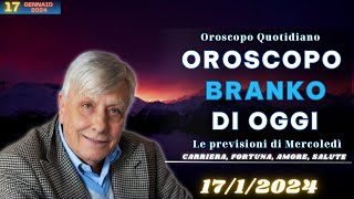 Oroscopo di Branko di oggi 1712024  Le previsioni segno per segno [upl. by Enayr]