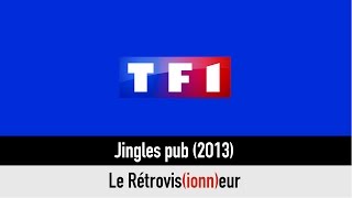 TF1 Jingles pub 2013 [upl. by Michaela]