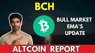 BCH BULL MARKET EMAs Update  BITCOINCASH BCH Price Prediction [upl. by Rajewski]