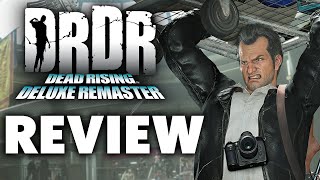 Dead Rising Deluxe Remaster Review  Dead Rising Is BACK WITH A BANG [upl. by Zizaludba]